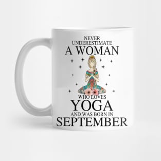 A Woman Who Loves Yoga And Was Born In September Mug